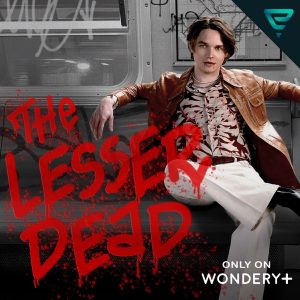 The Lesser Dead podcast