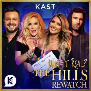 Was it Real?  The Hills Rewatch