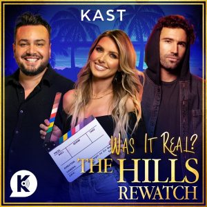 Was it Real?  The Hills Rewatch