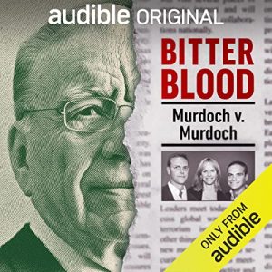 Bitter Blood: Murdoch v. Murdoch