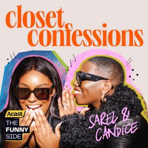 Closet Confessions podcast