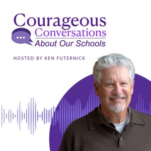 Courageous Conversations about our Schools podcast