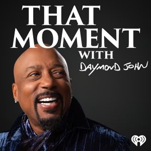 That Moment with Daymond John
