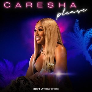 Caresha Please podcast