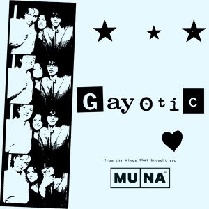 Gayotic with MUNA podcast