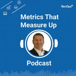 Metrics that Measure Up podcast