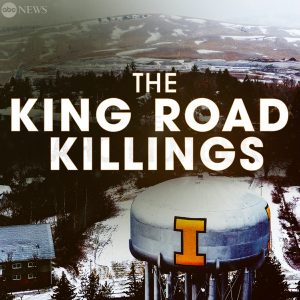 The King Road Killings: An Idaho Murder Mystery