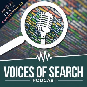 Voices of Search // A Search Engine Optimization (SEO) &amp; Content Marketing Podcast