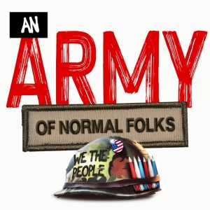 An Army of Normal Folks
