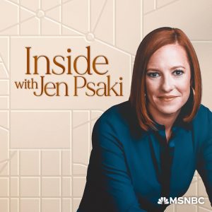 Inside with Jen Psaki