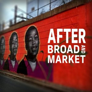 After Broad and Market podcast