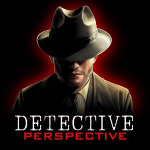 Detective Perspective