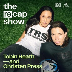 The RE—CAP Show: World Cup Edition