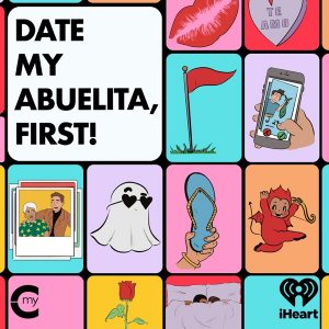 Date My Abuelita, First!