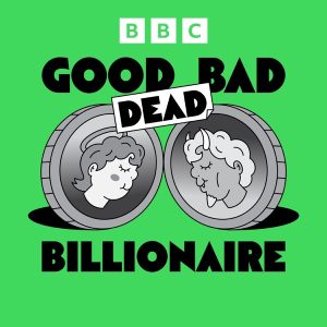 Good Bad Billionaire