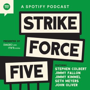 Strike Force Five podcast