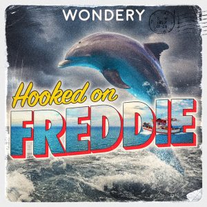 Hooked on Freddie podcast