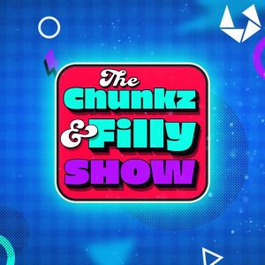 The Chunkz &amp; Filly Show