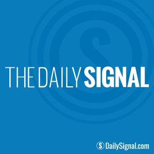 The Daily Signal Podcast
