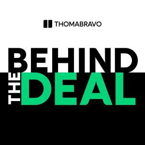 Thoma Bravo's Behind the Deal
