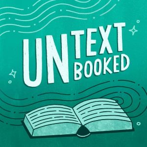 UnTextbooked | A history podcast for the future