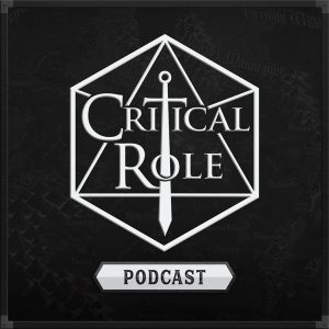 Critical Role podcast