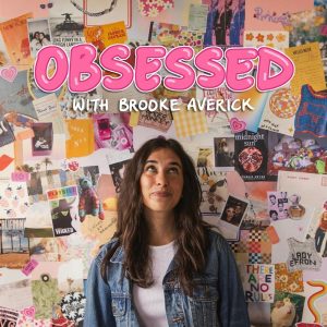 Obsessed with Brooke Averick