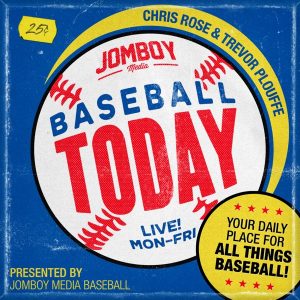 Baseball Today podcast