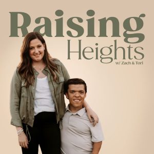 Raising Heights with Zach & Tori
