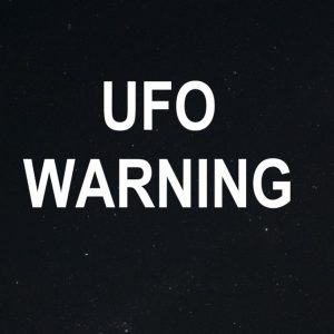 UFO WARNING podcast