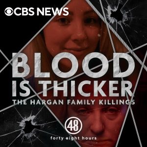Blood is Thicker: The Hargan Family Killings