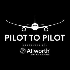 Pilot to Pilot - Aviation Podcast