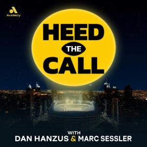 Heed the Call with Dan Hanzus & Marc Sessler