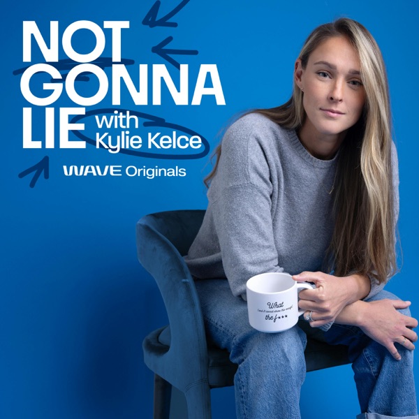 Not Gonna Lie with Kylie Kelce