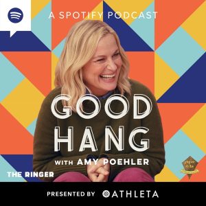 Good Hang with Amy Poehler