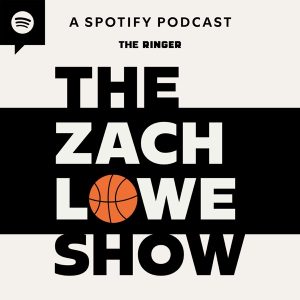 The Zach Lowe Show