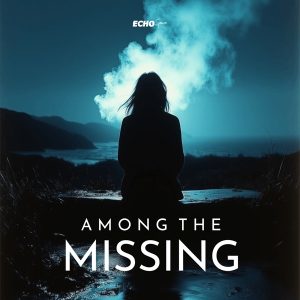 Among The Missing