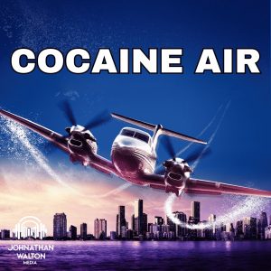 Cocaine Air