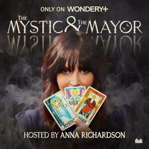 The Mystic and The Mayor
