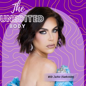 The Unedited Body