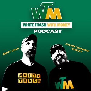 White Trash with Money