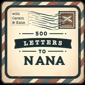 500 Letters to Nana