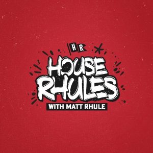 House Rhules