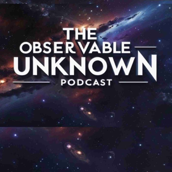 The Observable Unknown