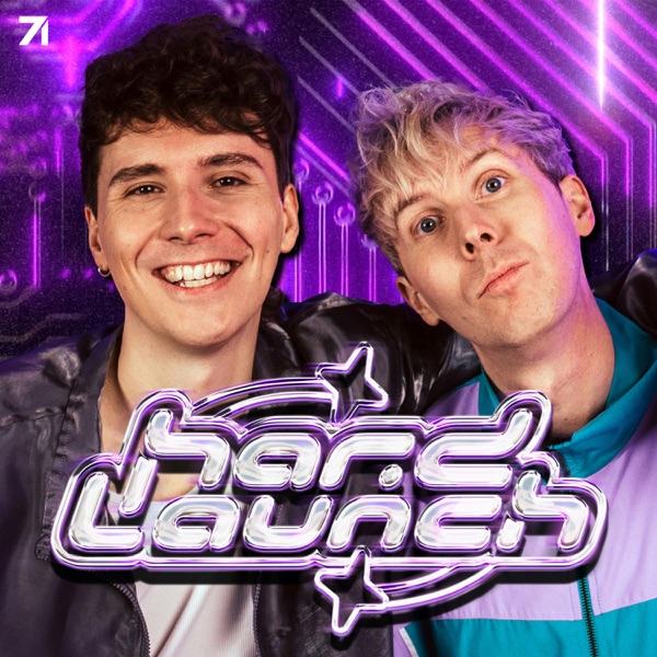 Hard Launch with Dan &amp; Phil