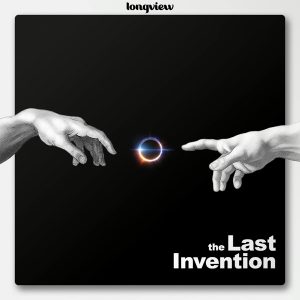 The Last Invention