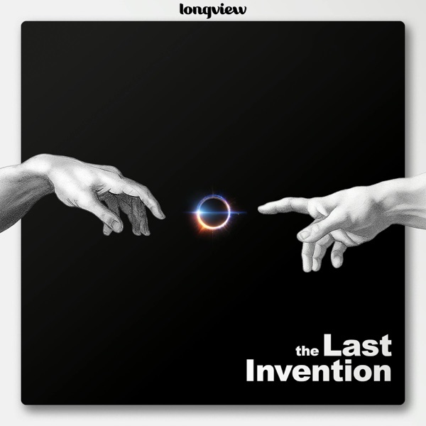 The Last Invention