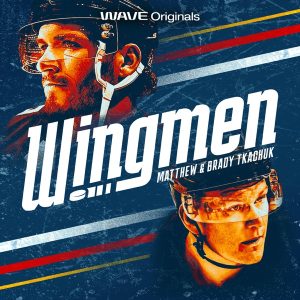 Wingmen with Matthew &amp; Brady Tkachuk