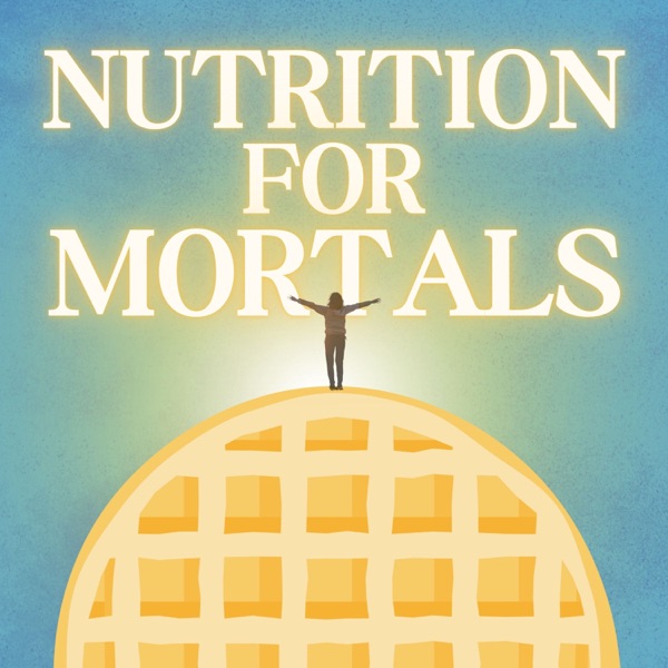 Nutrition For Mortals