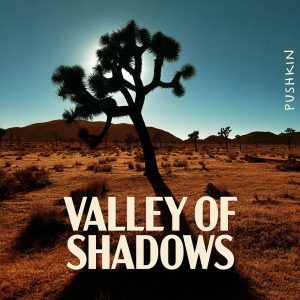 Valley of Shadows